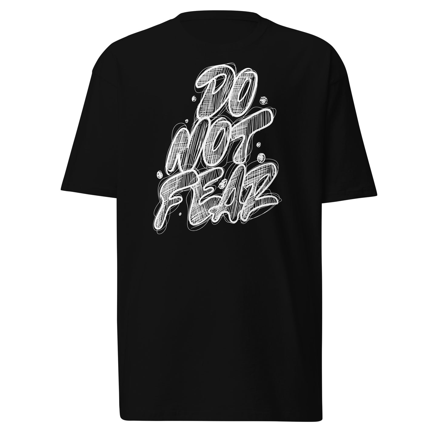 Do Not Fear - Men’s premium heavyweight tee