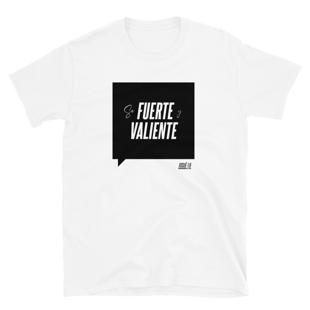 Sé fuerte y valiente Short-Sleeve Unisex T-Shirt