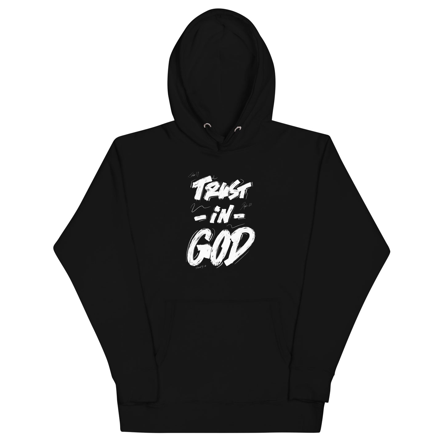 Trust in God - Unisex Hoodie