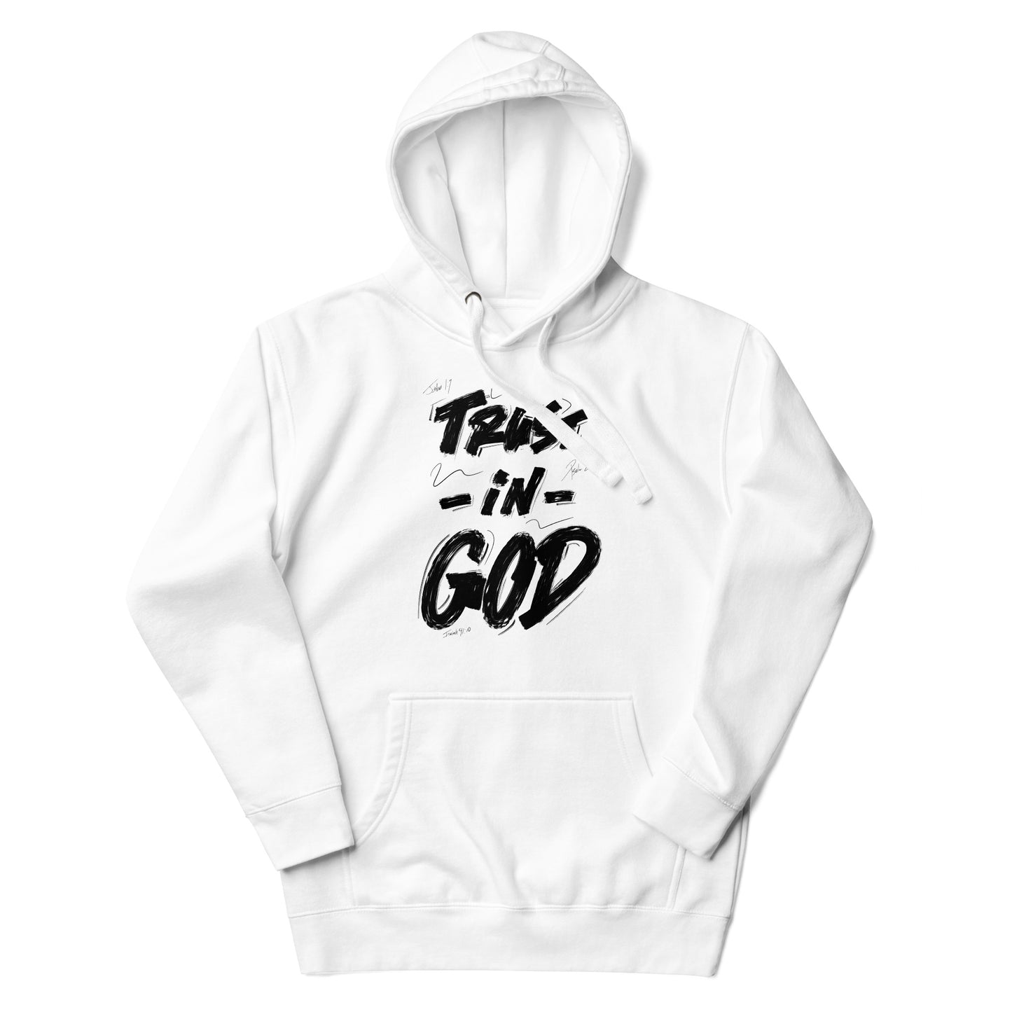 Trust in God - Unisex Hoodie