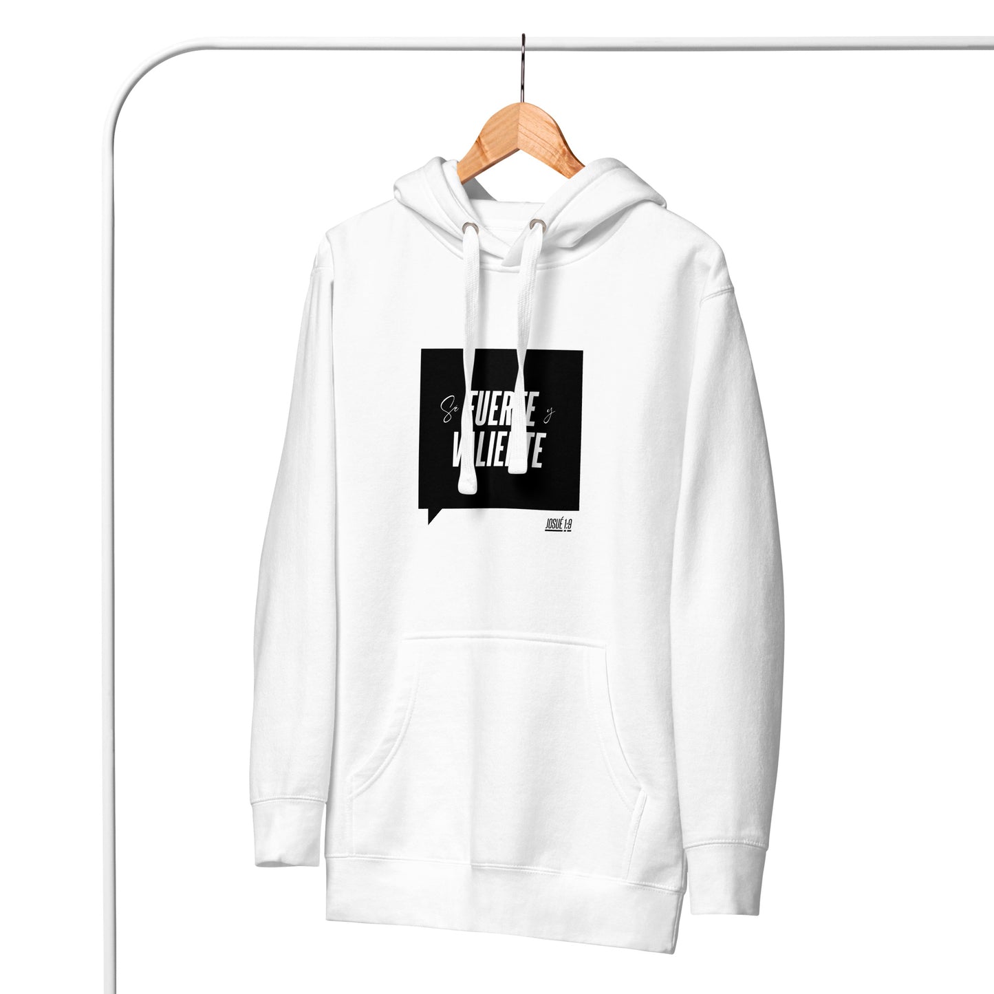 Se Fuerte y Valiente Unisex Hoodie